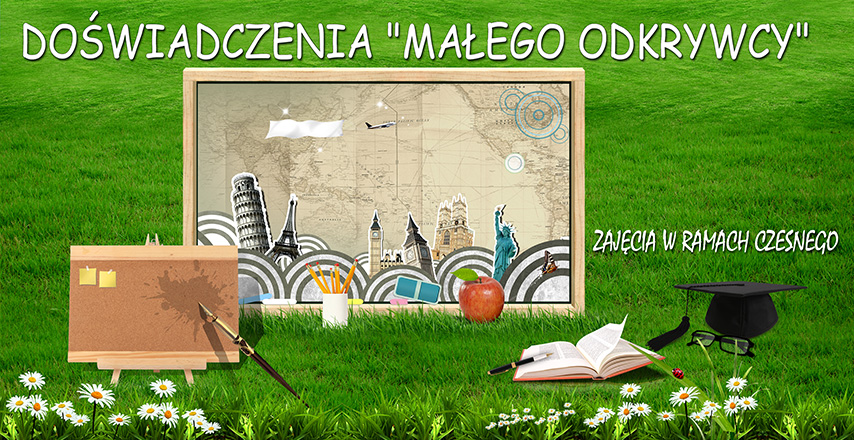 Doświadczenia Małego Odkrywcy